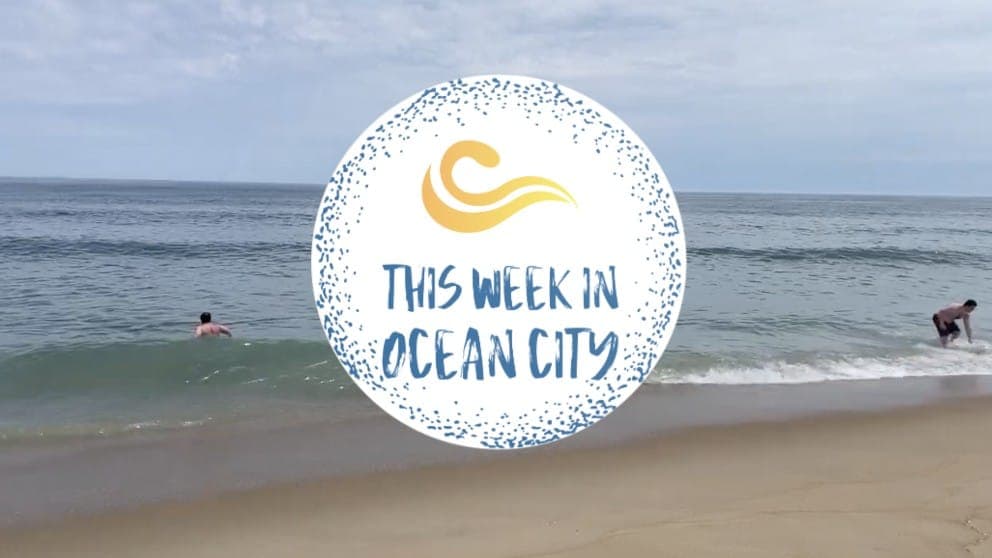 WATCH: This Week in Ocean City