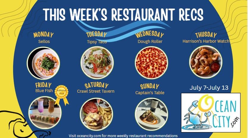 This week's restaurant recommendations, Ocean City, MD.