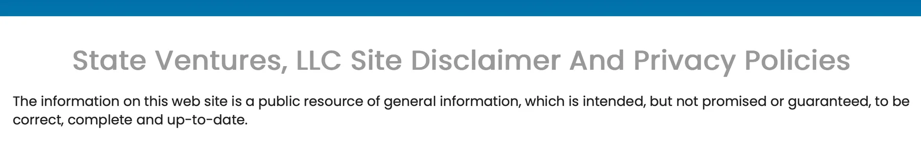 State Ventures, LLC Site Disclaimer and Privacy Policies